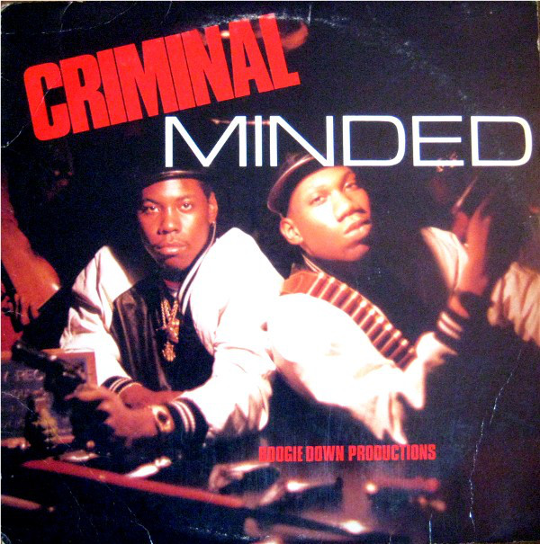 Boogie Down Productions: Criminal Minded (1987)